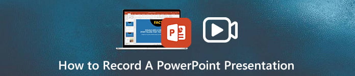 How to Record A PowerPoint Presentation